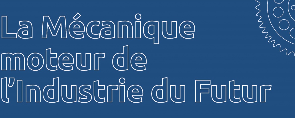 Plaquette FIM : la mécanique moteur de l'Industrie du Futur